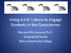 Using Art and Culture to Engage Students in the Geosciences