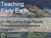 Title slide from David Mogk's opening talk for the Early Earth workshop
